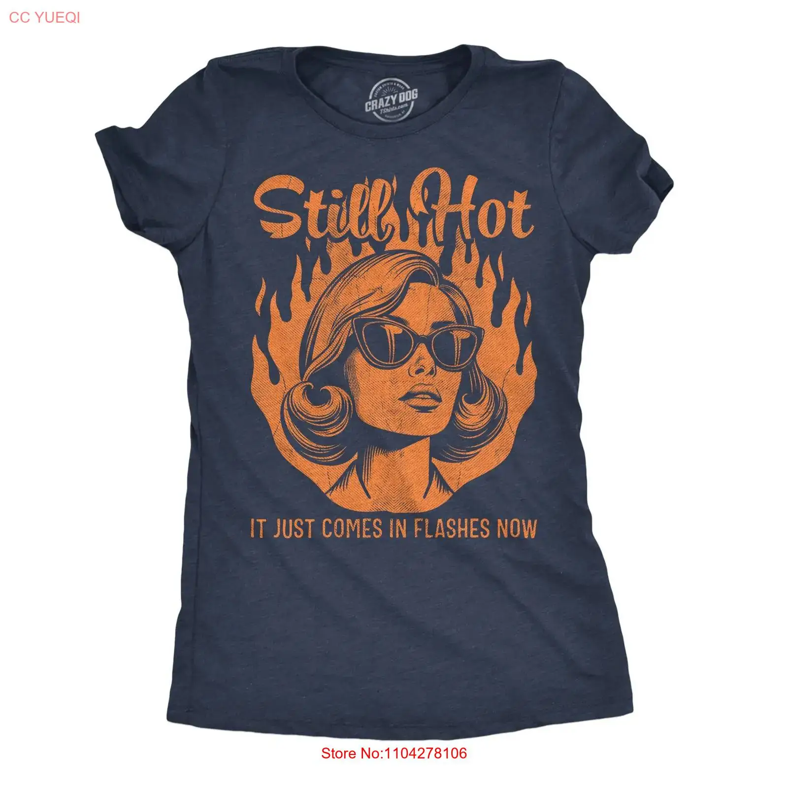 Womens Funny T Shirt Still Hot - Vintage Fashion Now avis et prix